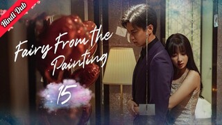 Fairy From Painting Episode 15 Hindi Dubbed
