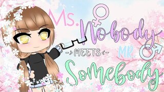 ♀️ Ms. Nobody meets Mr. Somebody ♂️ | Gacha Life Mini Movie | Ryle_ lee Gacha