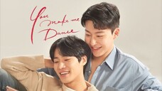 You Make Me Dance EP 5 Subtitle Indonesia