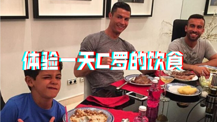 Trải nghiệm một ngày ăn theo chế độ dinh dưỡng của Ronaldo là như thế nào