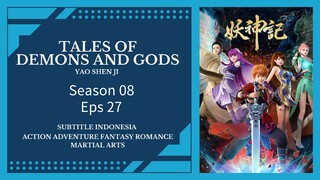 Tales Of Demons And Gods S8 Eps 27