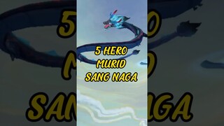5 HERO MURID SANG NAGA #shorts