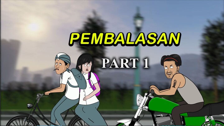 PEMBALASAN PART 1