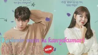 New korean mix  💞 So I married an anti fan 😉 kashmir mein tu kanyakumari