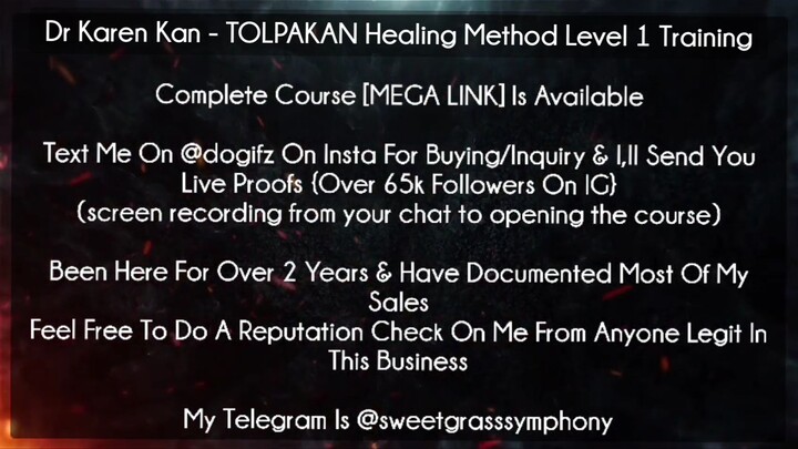 Dr Karen Kan Course TOLPAKAN Healing Method Level 1 Training download