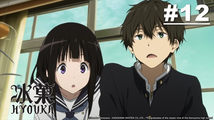 Hyouka - Episode 12 [English Sub]