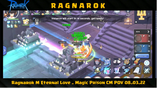 Ragnarok M Eternal Love _ Magic Prison CM POV MAR PART#2