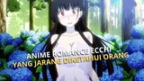 rekomendasi anime ecchi TANPA UNSENSOR ?! ⚠️🥵