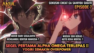 SEGEL PERTAMA ALPHA OMEGA TERLEPAS !!, YOGIRI SEMAKIN OVERPOWER !!, SOKUSHI CHEAT EPISODE 7