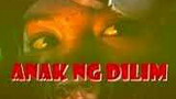 Anak ng Dilim - 1997 Tagalog Horror Movie