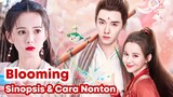 Blooming - Chinese Drama Sub Indo || Alen Fang - Huang Ri Ying