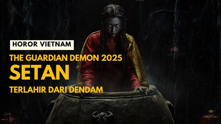 THE GUARDIAN DEMON 2025 | HOROR VIETNAM TERBARU