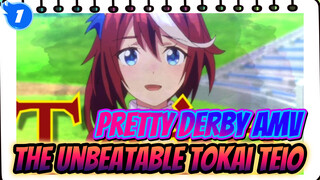 The Legend of the Unbeatable Emperor, Is About To Begin! | Tokai Teio / Pretty Derby_1