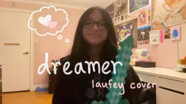 dreamer - laufey (cover)