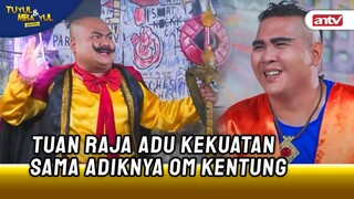 Wah Ternyata Om Kentung Punya Adek!!! | Tuyul dan Mbak Yul Reborn ANTV Eps 19 (2/5)