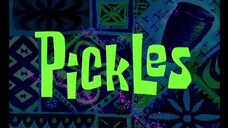 Spongebob Squarepants S1 (Malay) - Pickles