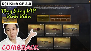 CF Tặng Vũ Khí VIP Vĩnh Viễn - Sự kiện trở lại quá ngon cho game thủ!