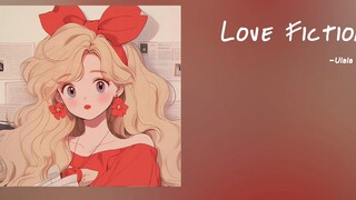 Treasure Playlist | "It's OK, It's Love" OST | "Love Fiction"-Ulala Session