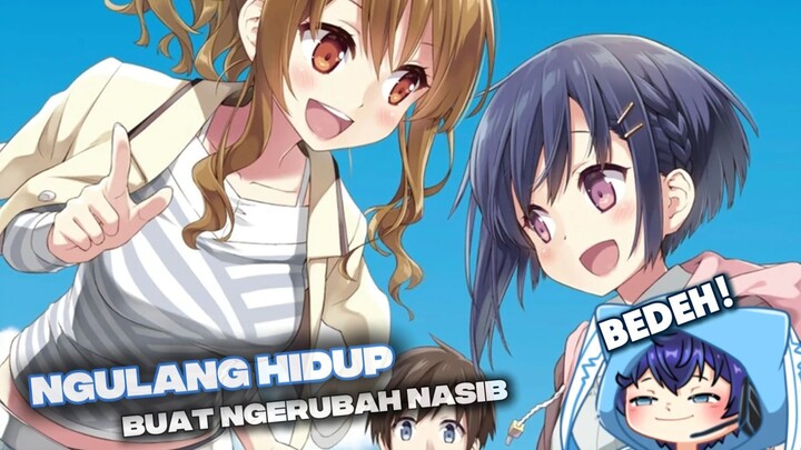 Ngulang Hidup buat ngerubah nasib