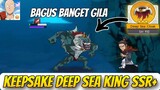 ITEM MAKSIMAL DEEP SEA KING SSR+🔥 TONJOKAN MAUUT