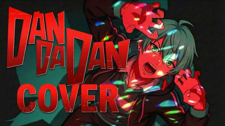 On The Way - Aina The End/DANDADAN S2 OP(Cover by Haruta)