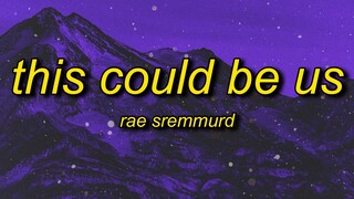 Rae Sremmurd - This Could Be Us (Lyrics) | spin the bottle spin the f bottle edit audio tiktok