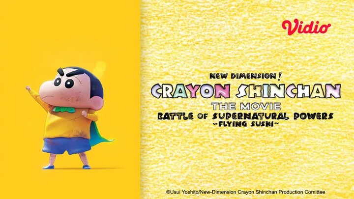 New Dimension! Crayon Shin-chan the Movie- Battle of Supernatural Powers ~Flying Sushi~ 2023 SUB IND