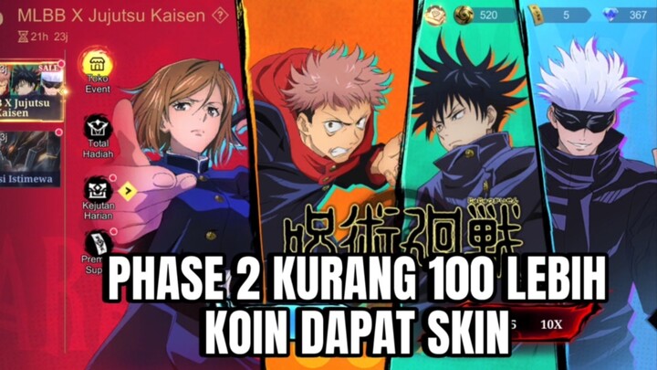 PHASE 2 KURANG 100 LEBIH KOIN DAPAT SKIN