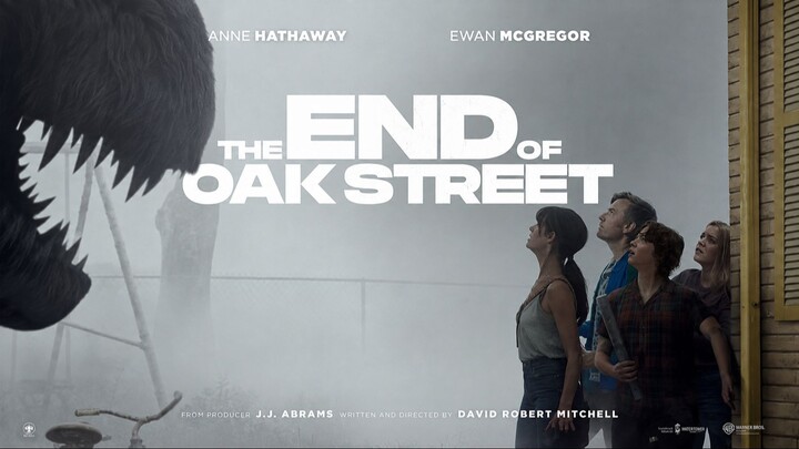 THE END OF OAK STREET ( FILM TERBARU 2026 )