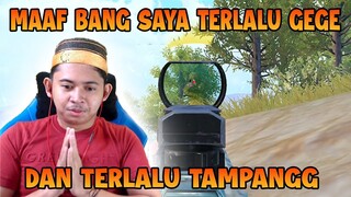 MAAF BANG GUE TERLALUU GEGE DAN TAMPANGG ADUHHG!!!! | PUBG Mobile