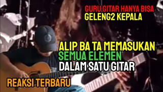 CUMA BISA GELENG2‼️ REAKSI GURU GITAR DAN ANAKNYA, YG JUGA SEORANG GITARIS