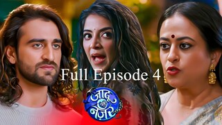 Jaadu Teri Nazar Episode 4 | Jaadu Teri Nazar - Daayan Ka Mausam | Jaadu Teri Nazar | Drama TV Show