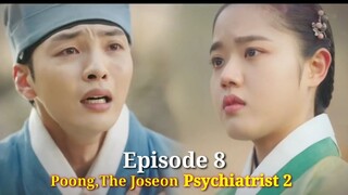 ENG/INDO]Poong,The Joseon Psychiatrist 2||Episode 8|| Preview ||Kim Min-jae, Kim Hyang-gi.