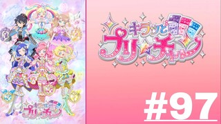 KIRATTO PRI☆CHAN - Episode 97 (English Sub)