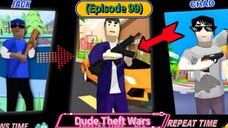 Dude Theft Wars (Episode 99) As New Advanture Going to Step