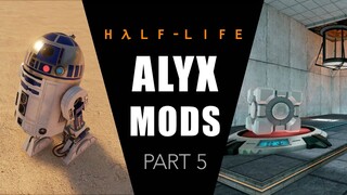 Star Wars, Portal, and Portugal! - Half-Life: Alyx Mods