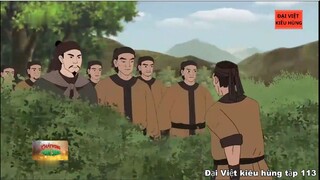 113 Đại Việt kiêu hùng - Trần Nguyên Hãn dũng tướng Lam Sơn anh hùng chống quân Minh xâm lược