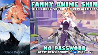 Fanny Anime Skin Script No Password | Fanny Blade Of Kibou Skin Script | Mobile Legends