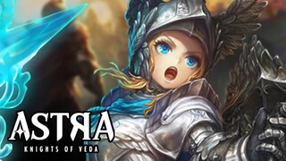 Story Tamat Saatnya Grinding | ASTRA: Knights of Veda