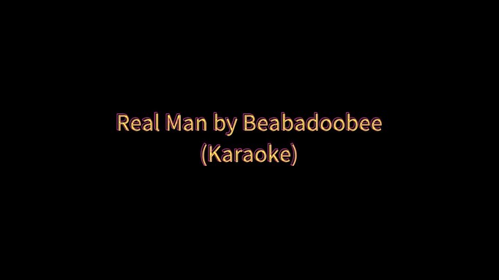 Real Man by Beabadoobee (Karaoke 🎤)