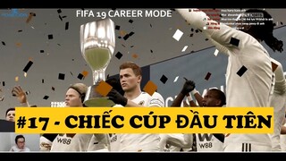 CHIẾC CÚP ĐẦU TIÊN | WOLVES CAREER MODE FIFA 19 #17
