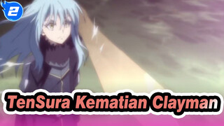 TenSura EP 48 - Kematian Clayman, Badut yang Menghargai Persahabatan dan Kesetiaan_2