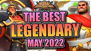 Legendary commander tier list [May 2022] Rise of Kingdoms