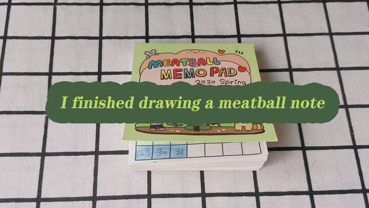 [Painting]Show my 'meatball' memo pad