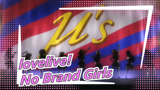 [lovelive!] No Brand Girls