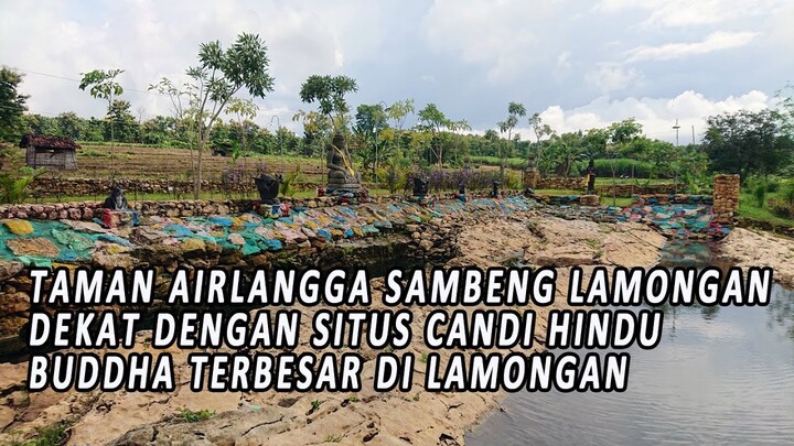 INFO WISATA || TAMAN AIRLANGGA SAMBENG LAMONGAN || TERNYATA DEKAT DENGAN SITUS CANDI PATAAN