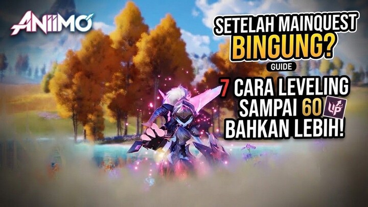 7 Cara Leveling Setelah Main Quest!