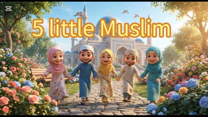 Five Little Muslim | nursery Raymonds | Muslim kids cartoon