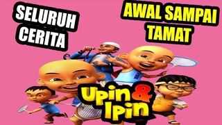 Penjelasan Cerita Upin Dan Ipin Dari Awal Sampai Tamat