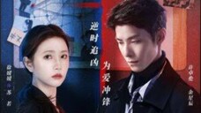 Back for You - Reversing Time | Ep 14 | English sub